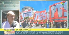 Argentinos se movilizan en reclamo de sus derechos sindicales y laborales