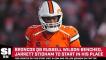 Broncos Benching Russell Wilson in Favor of Jarrett Stidham