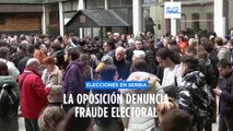 Serbia | Denuncian fraude electoral y piden repetir las elecciones