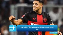 Mercato : l'OM relance Amiri, concurrence en L1 !