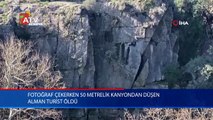 Fotoğraf çekerken 50 metrelik kanyondan düşen Alman turist öldü