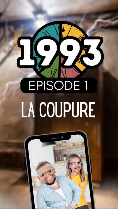Episode 1 / LA COUPURE