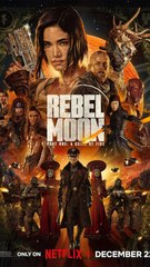 Critique du film Rebel Moon : Le Star Wars Killer