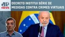 Entenda a nova política nacional de cibersegurança instituída por Lula; especialista explica