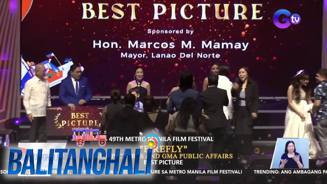 "Firefly," waging "Best Picture" sa 49TH MMFF Gabi ng Parangal | BT