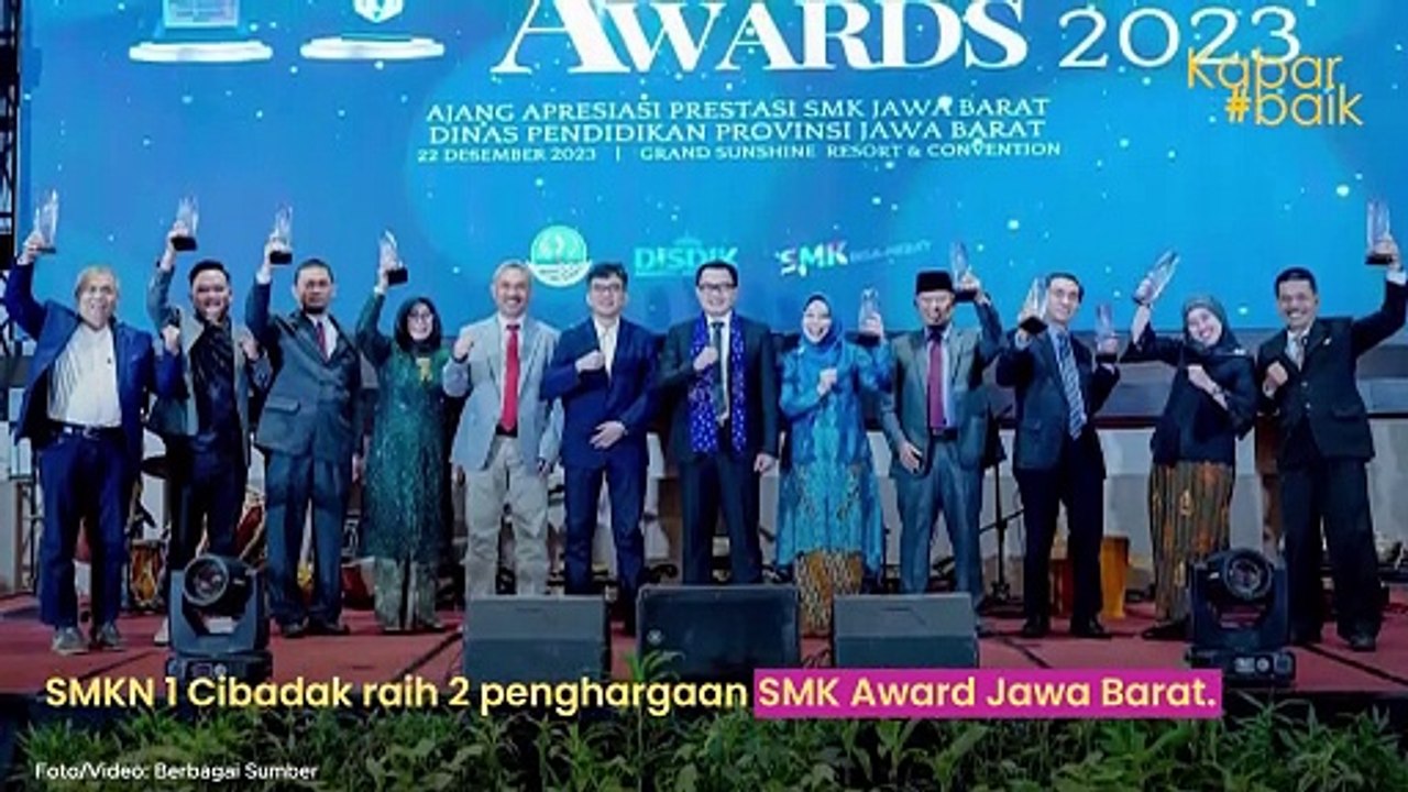 SMKN 1 CIBADAK SUKABUMI RAIH 2 PENGHARGAAN SMK AWARD TINGKAT JAWA BARAT, JUARA 1 LINK AND MATCH DAN JUARA 3 KATEGORI BLUD