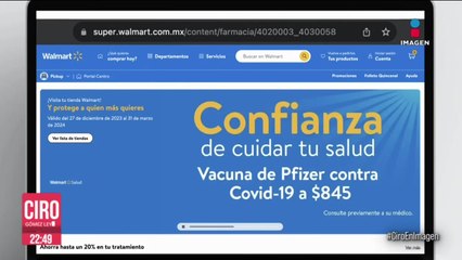 Walmart México venderá vacuna Pfizer contra Covid-19