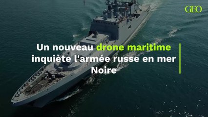Un nouveau drone maritime inquiète l'armée russe en mer Noire