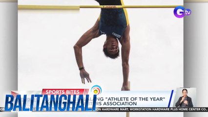 EJ Obiena, kinilalang "Athlete of the Year" ng PH Sportswriters Association | BT