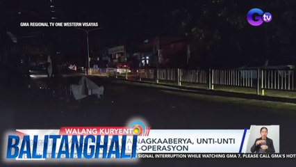 Ilang planta na nagkaaberya, unti-unti nang nagbabalik-operasyon | BT