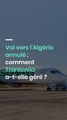 Vol vers l'Algérie annulé : comment Transavia a-t-elle géré ?