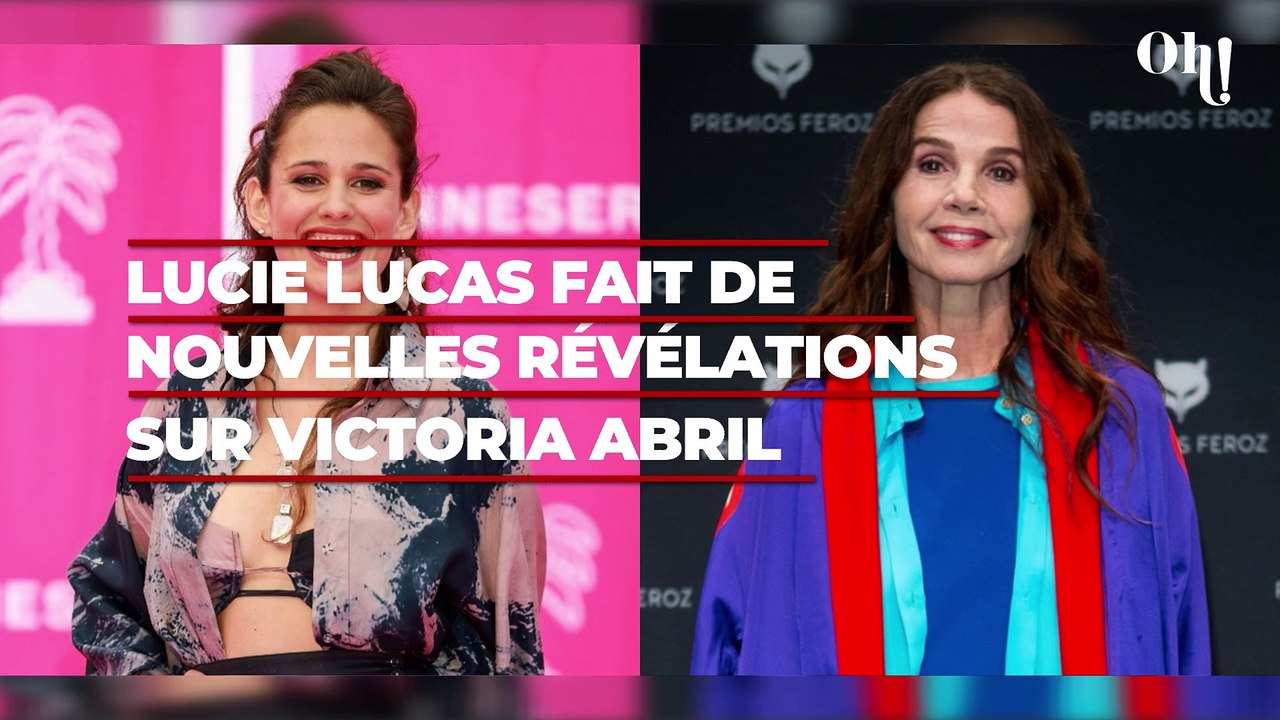 Après avoir accusé Victoria Abril d'agressions sexuelles, Lucie Lucas fait de nouvelles révélations