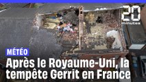 Météo : Après le Royaume-Uni, la tempête Gerrit frappe la France