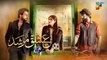 Ishq Murshid - Episode 03 [] 22 Oct - [ Bilal Abbas & Durefishan ] HUM TV