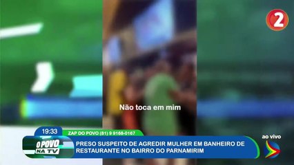 HOMEM SUSPEITO DE AGREDIR MULHER EM BANHEIRO DE RESTAURANTE NO RECIFE É PRESO
