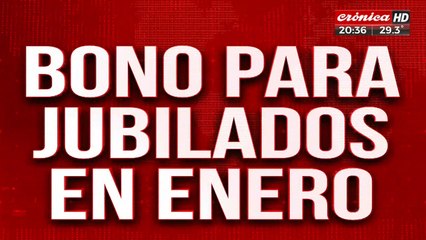 Bono para jubilados en enero: será de $55.000