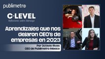 Aprendizajes que nos dejaron CEO’s de empresas en 2023