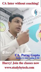 Is CA Inter possible without coaching_ Get Informative By Parag Gupta