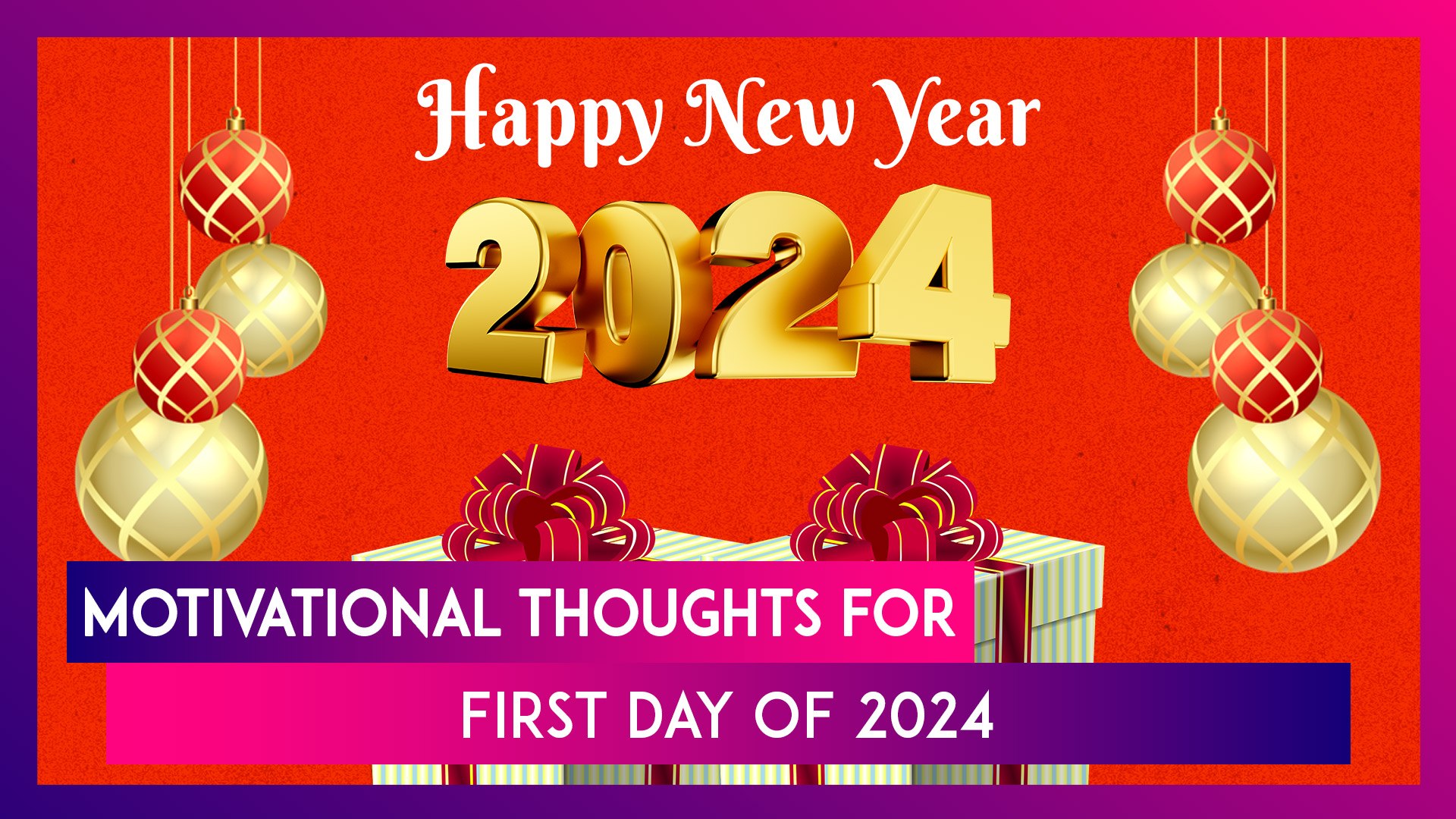 ⁣Happy New Year 2024 Greetings: Motivational Quotes And Messages To Share With Loved Ones On New Year