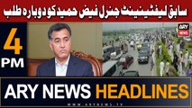ARY News 4 PM Headlines 29th Dec 2023 | Faiz Hameed summoned by Court
