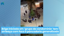 Briga iniciada em ‘grupo de condomínio’ tem ameaça com faca e pancadaria generalizada; veja vídeo