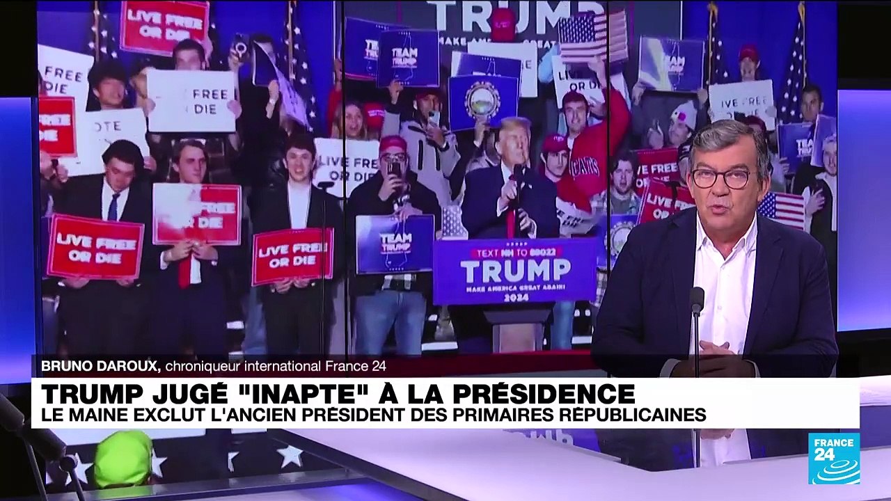 Primaires américaines : L'Etat du Maine exclu Donald Trump des primaires républicaines