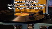 New Year's Resolutions - Action Songs for Holidays and Special Days (New Year's Vinyl)