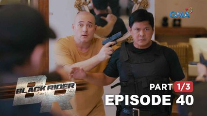 Black Rider: Chief Recarte's failed rescue mission (Full Episode 40 - Part 1/3)