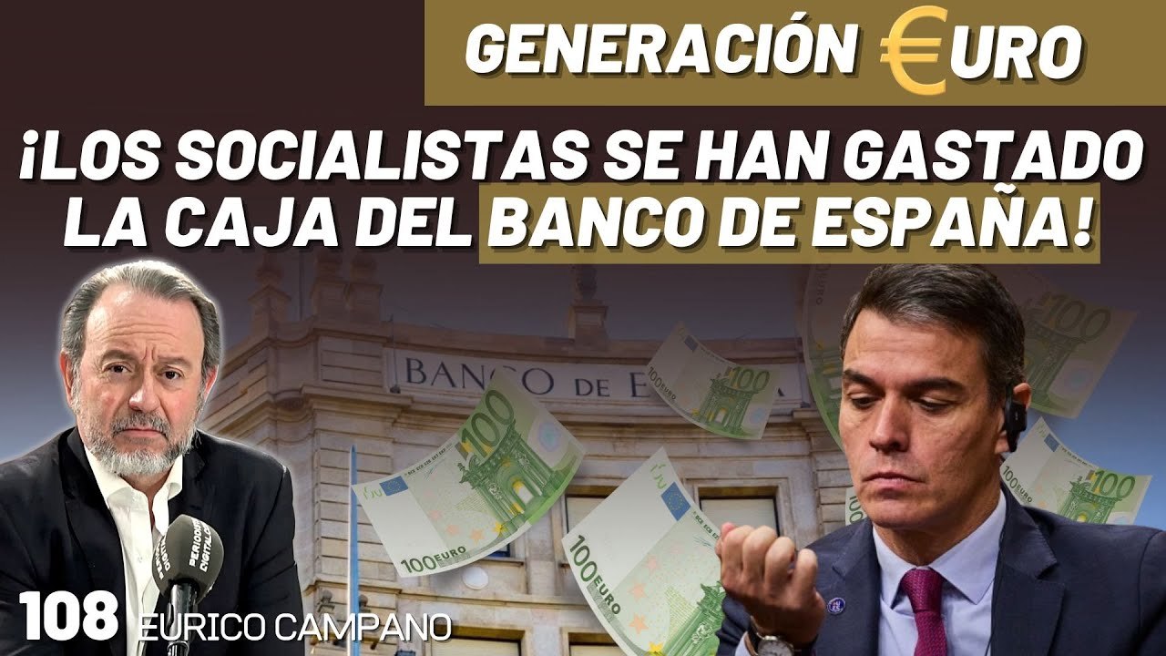 Generación Euro #108: ¡Riera desvela los datos que Sánchez no quiere que sepamos!