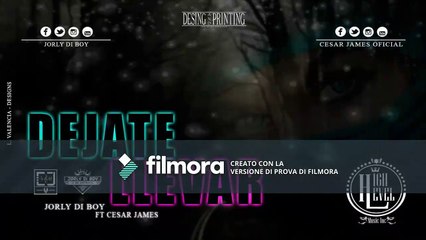 Jorly Di Boy - Dejate Llevar ft Cesar James