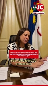 RAQUEL LYRA NOMEIA NESTA SEXTA-FEIRA (29), 509 PROFESSORES E OUTROS PROFISSIONAIS DA ÁREA DE EDUCAÇÃO; SAIBA MAIS