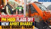 Ayodhya Ram Temple: PM Modi launches new Vande Bharat & Amrit Bharat Trains | Oneindia News