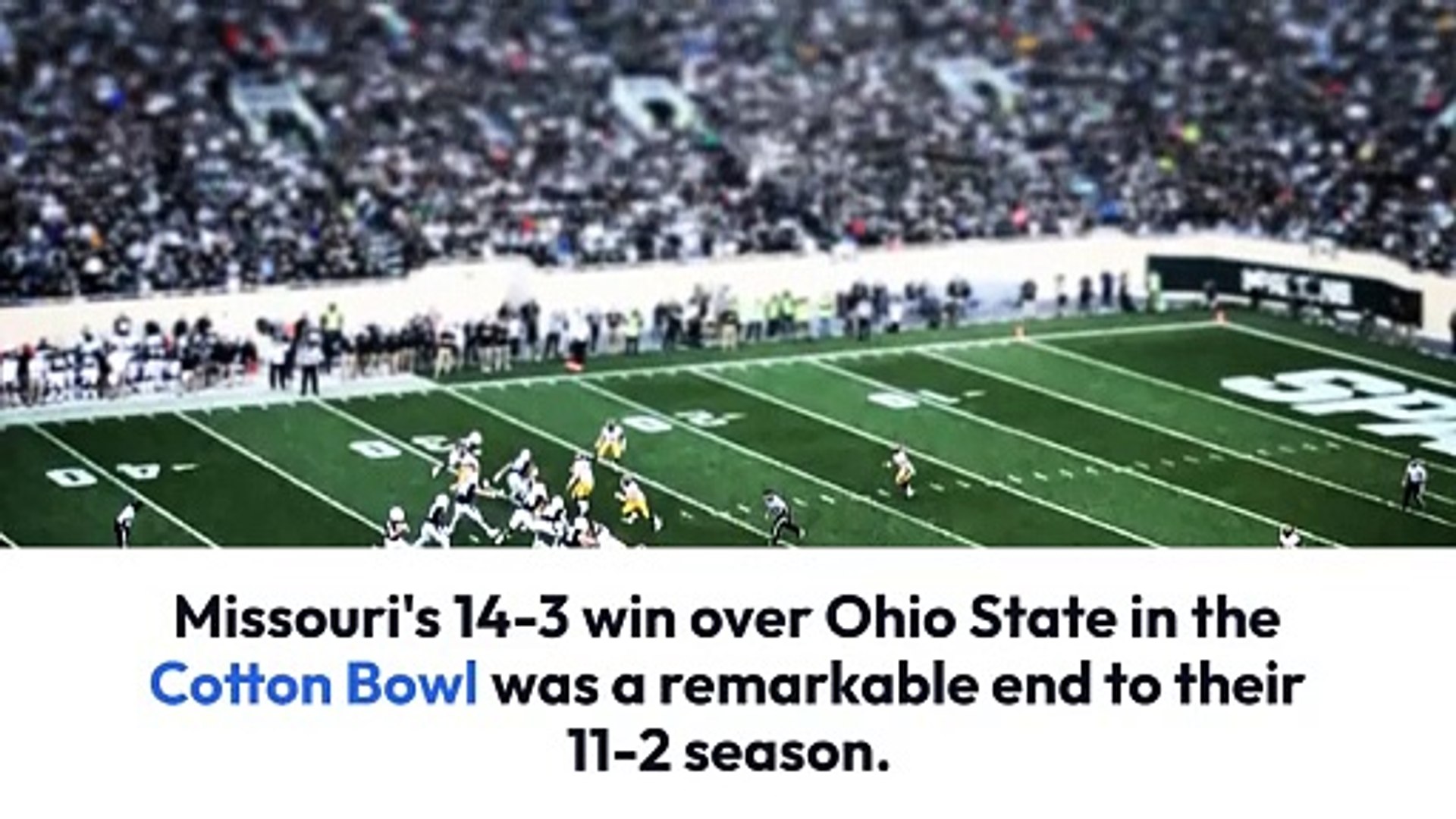 Missouri triumphs over Ohio State in the Cotton Bowl