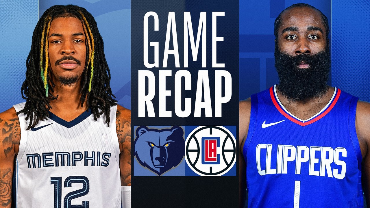 Game Recap: Clippers 117, Grizzlies 106 - Vidéo Dailymotion