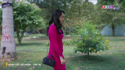 Đánh cắp số phận - Tập 35 - Phim Việt Nam THVL1 - Xem Phim Danh Cap So Phan Tap 36