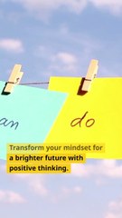 Positive Thinking Your Path to Empowerment