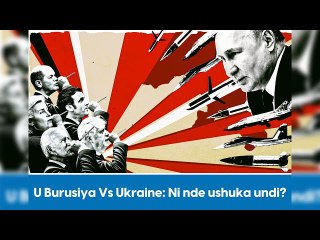 Ukraine n'u Burusiya mu myotsi, Amerika irabyinira ku rukoma
