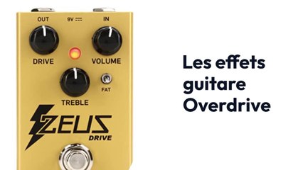 L'effet guitare Overdrive