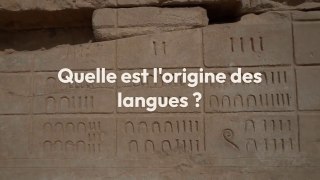 Quelle est l'origine des langues ?