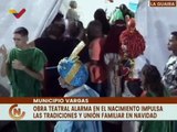 La Guaira | Obra teatral Alarma en el Nacimiento enaltece las tradiciones y la cultura venezolana