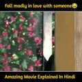 FALL MADLIY IN LOVE WITH SOMEONE FULL ADVANTURE HOLLYWOOD MOVIE EXPLAINE IN HINDI BY VIRAL REEL 226S#foryou #movieexplainedinhindi #viralvideo #fun #fun… See more