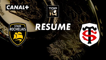 Le résumé de La Rochelle / Toulouse - TOP 14 - 11ème journée