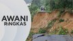 AWANI Ringkas: Susulan jalan putus di Jeli