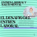 Miguel Mawad – Estrés laboral y salud mental. Cómo la sobreexigencia laboral puede mermar en tu salud mental.