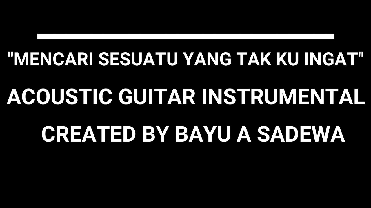 MENCARI SESUATU YANG TAK KU INGAT