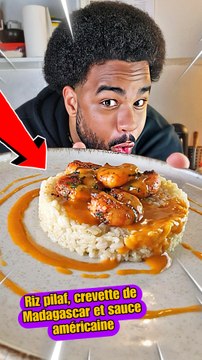 Recette de crevettes de Madagascar, riz pilaf de Camargue et sauce Américaine !