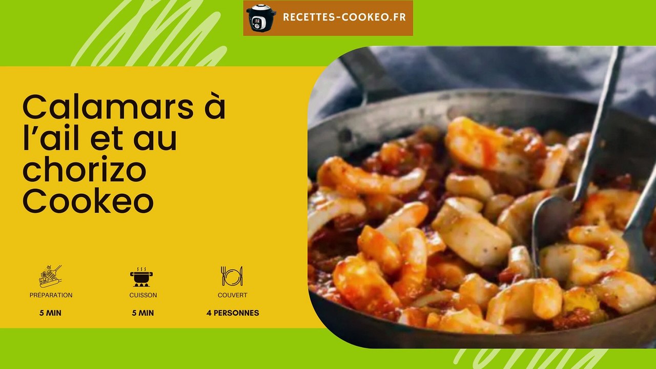 Calamars à l’ail et au chorizo Cookeo