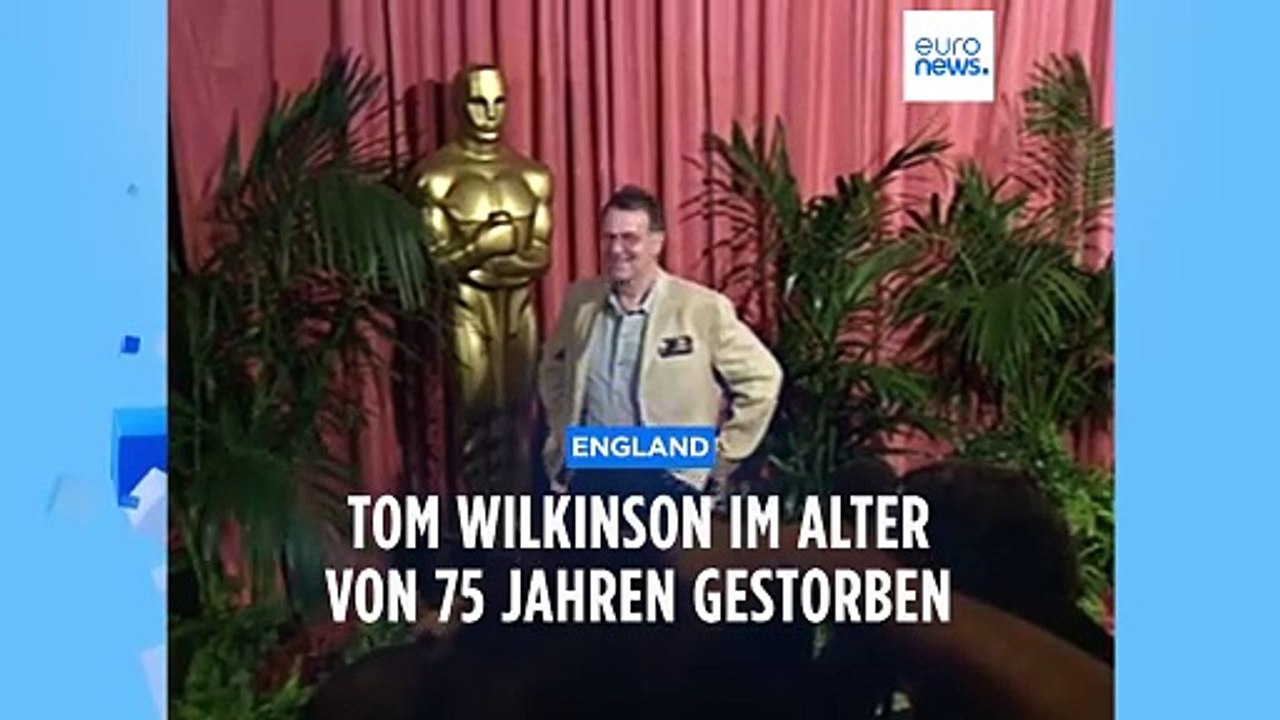 'Full Monty'-Darsteller Tom Wilkinson im Alter von 75 Jahren gestorben