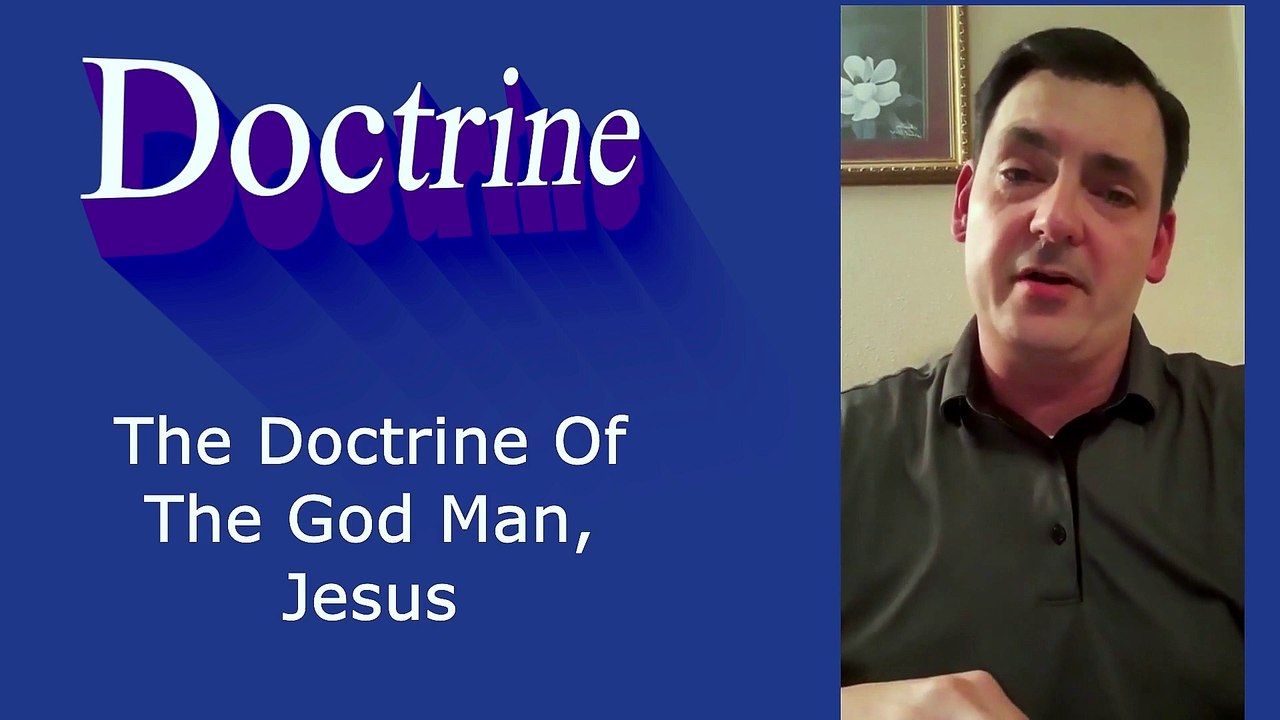 The Doctrine Of The God Man, Jesus | Pastor Robby Dickerson