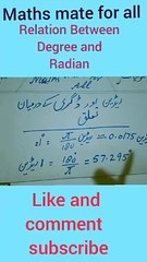 Relation between degree and radian.